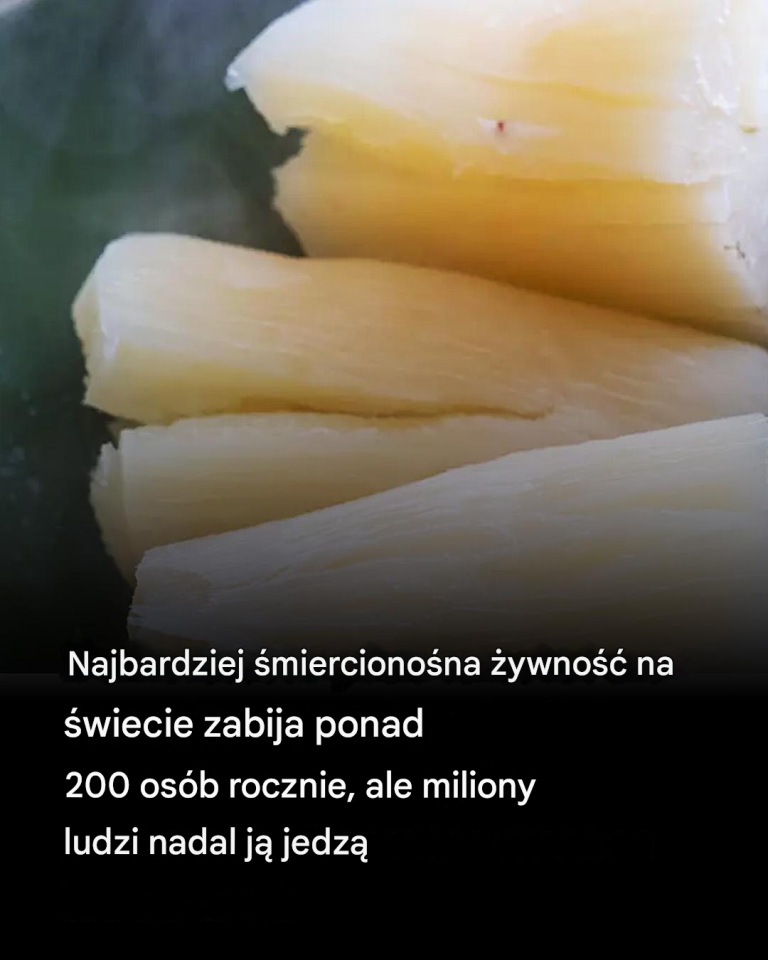 To niebezpieczne jedzenie powoduje śmierć 200 osób rocznie