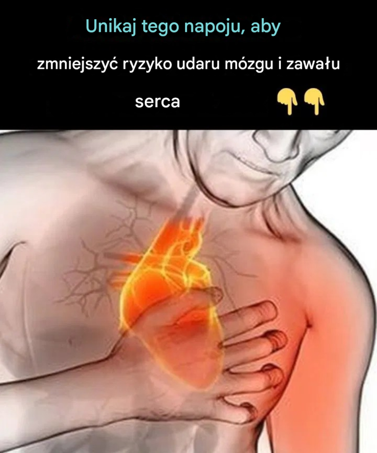 Unikaj tego napoju, aby zmniejszyć ryzyko udaru mózgu i zawału serca