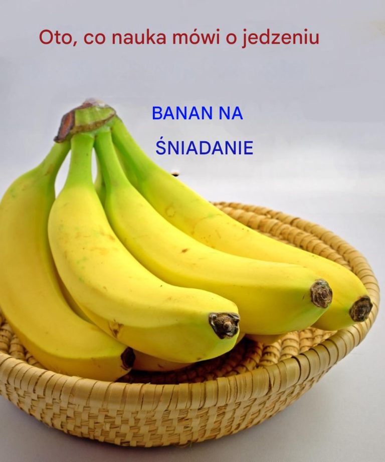 Oto, co nauka mówi o jedzeniu banana na śniadanie