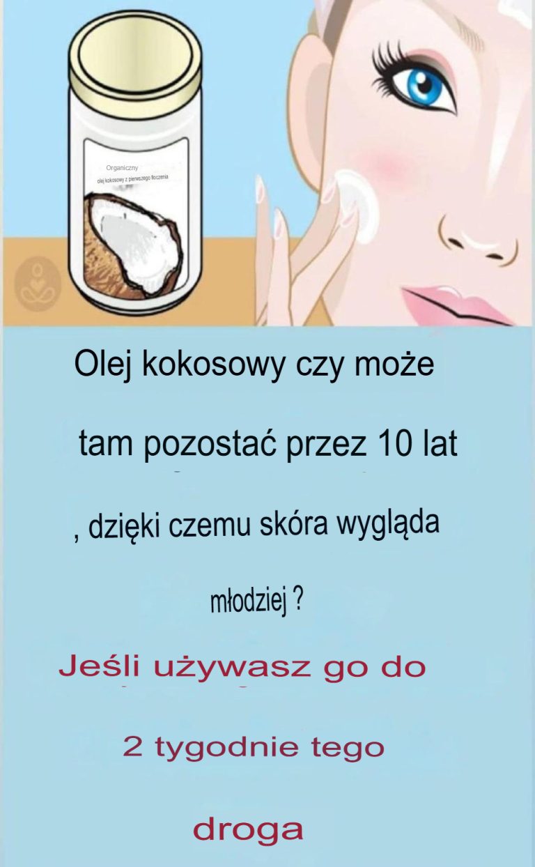 Zalety oleju kokosowego, które powinieneś znać!