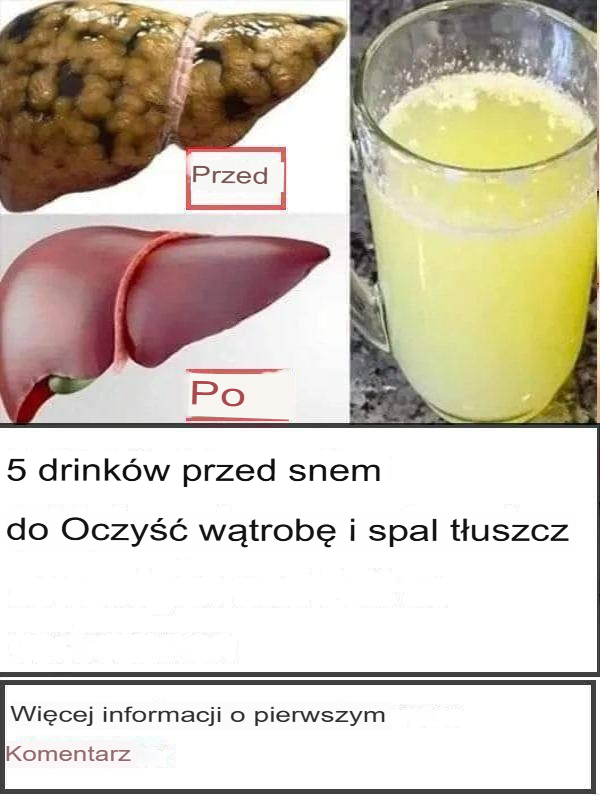 5 drinków przed snem, które oczyszczają wątrobę i spalają tłuszcz