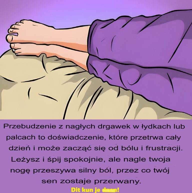 Skurcze w łydkach i palcach u stóp podczas snu? Oto, co możesz zrobić!