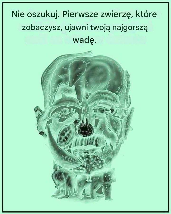 Ciekawy test wizualny, który obiecuje ujawnić Twoją „najgorszą wadę” na podstawie pierwszego zwierzęcia, które zobaczysz