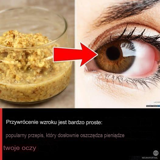 Przywrócenie wzroku jest proste: popularny przepis, który dosłownie ratuje Twoje oczy