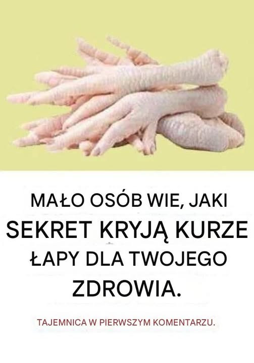 Korzyści zdrowotne wynikające ze spożywania kurzych łapek i pyszne przepisy