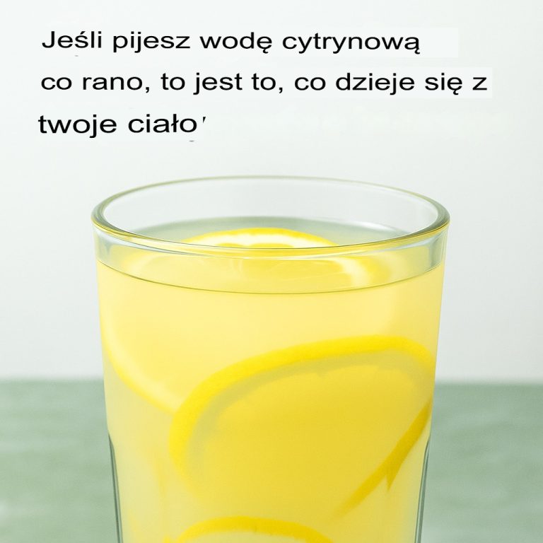 Oto co stanie się z Twoim ciałem, jeśli będziesz pić wodę z cytryną każdego ranka.