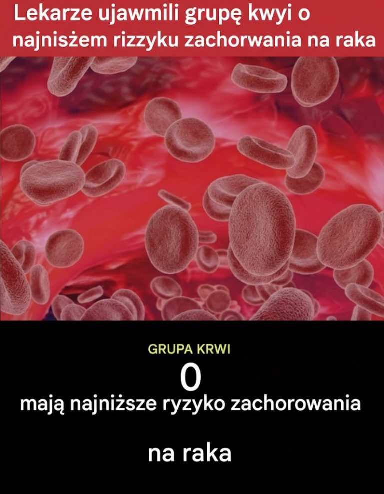 Lekarze ujawnili grupę krwi o najniższym ryzyku zachorowania na raka